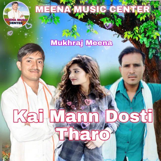 Kai Mann Dosti Tharo - Meenawati