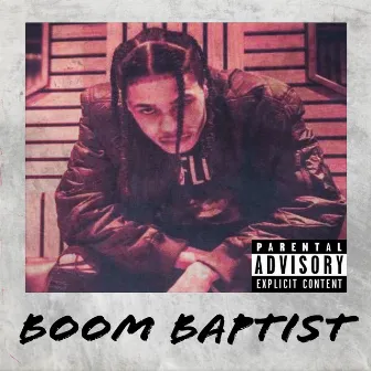 Boom Baptist by Breez Tha God