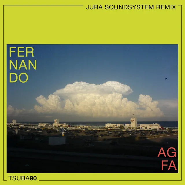 Agfa (Jura Soundsystem Remix)