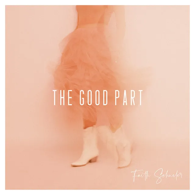 The Good Part