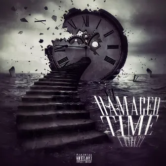 Damaged Time by E Rackzz