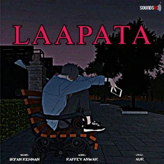 Laapata by Raffey Anwar