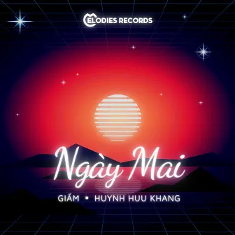 Ngày Mai by Giấm