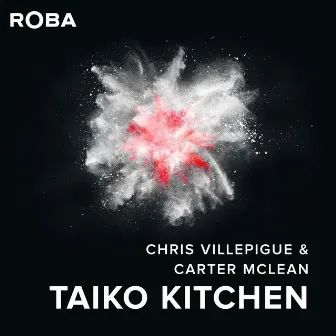 Taiko Kitchen by Chris Villepigue