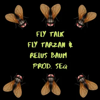 Fly Talk by Relus Baum