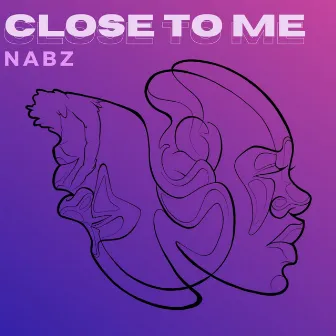 Close to Me by Nabz