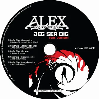 Jeg Ser Dig by Alex