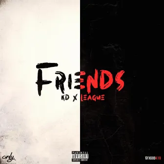 Friends by KD