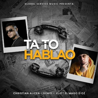 Ta to Hablao by Christian Alicea