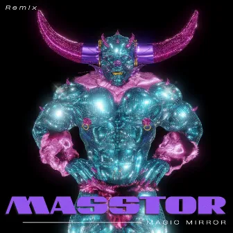 Magic Mirror (DJ Paulo and Alex Ramos Remix) by MASSTOR