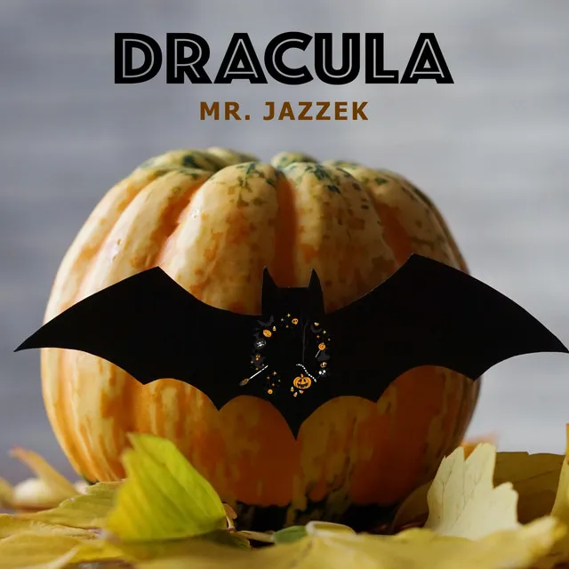 Dracula - Spooky Swing Mix