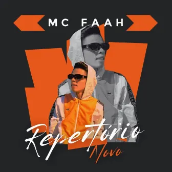 Repertório Novo by MC Faah