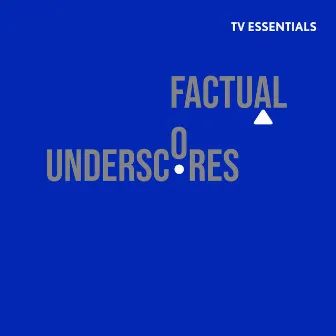 TV Essentials - Factual Underscores by Jean-François Berger