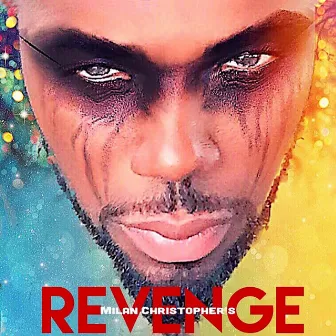 Revenge by Milan Christopher