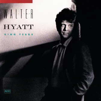 King Tears by Walter Hyatt