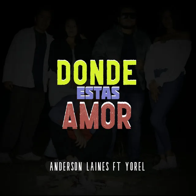 Donde Estas Amor