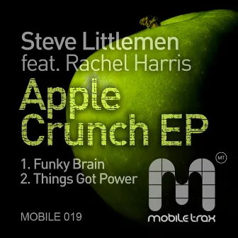 Apple Crunch EP by Steve Littlemen