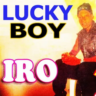 IRO by Lucky Boy