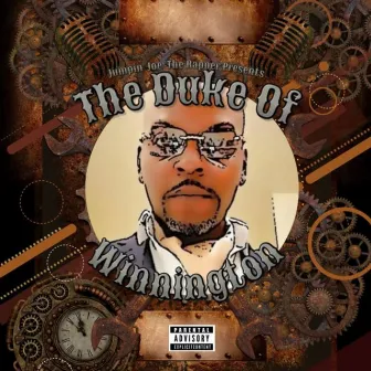 The Duke Of Winnington (Intro) by Jumpin' Joe The Rapper