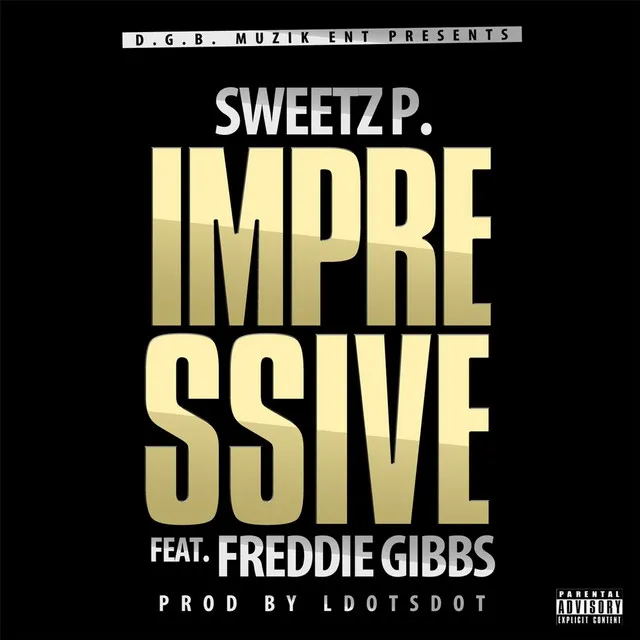 Impressive (feat. Freddie Gibbs)