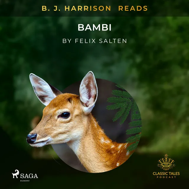 Chapter 2.2 & Chapter 3.1 - B. J. Harrison Reads Bambi