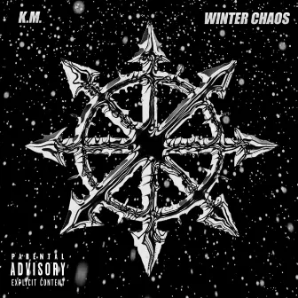 Winter Chaos by K.M