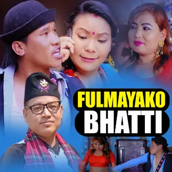 FULMAYAKO BHATTI by 