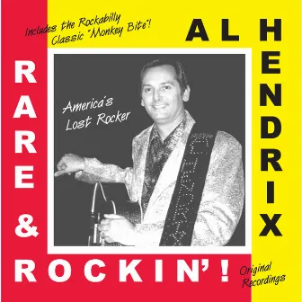 Rare & Rockin'! by Al Hendrix