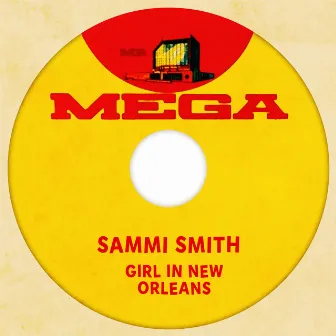 Girl In New Orleans by Sammi Smith