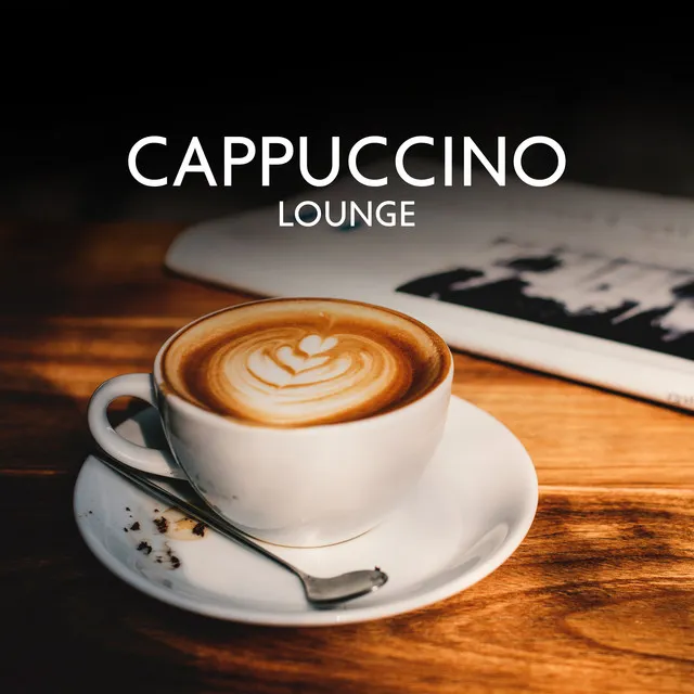 Cappuccino Lounge: Cozy Coffee Shop with Smooth Jazz and Relaxed Coffee Tunes