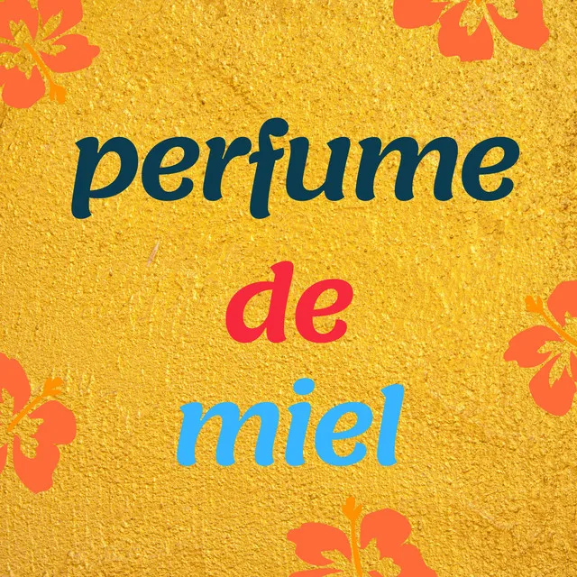 Perfume de Miel