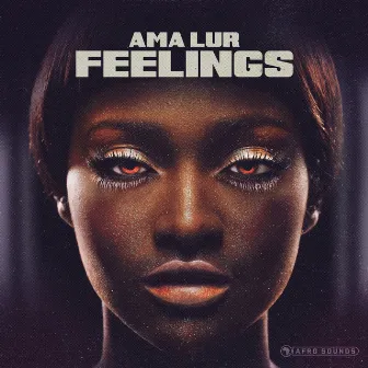 Feelings by Ama Lur