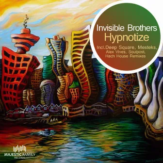 Hypnotize by Invisible Brothers