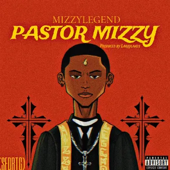 PASTOR MIZZY by Kennywize