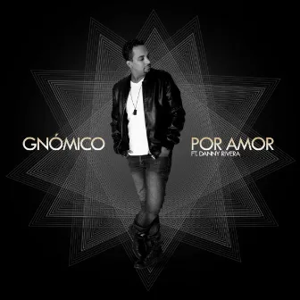 Por Amor by Gnómico