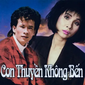 Con Thuyền Không Bến by Tuấn Anh