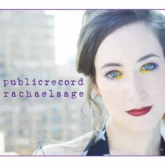 Public Record by Rachael Sage