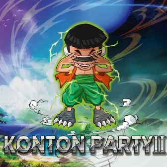 KONTON PARTY II by PIEC3 POPPO