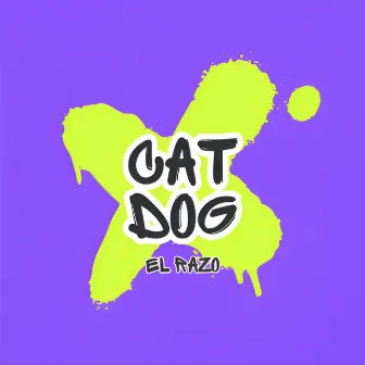 Catdog by EL RAZO