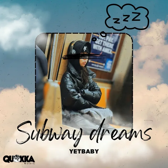 Subway Dreams