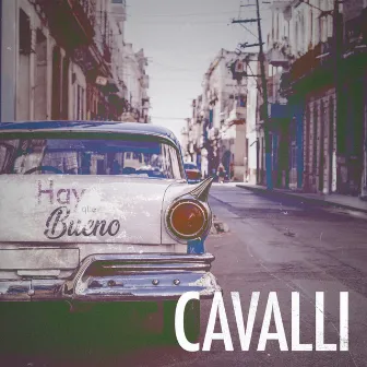 Hay Que Bueno by CAVALLI