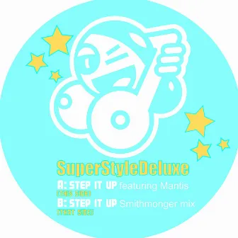 Step It Up by Superstyle Deluxe