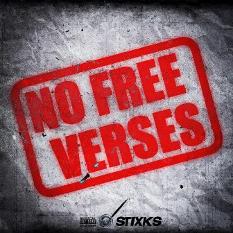 No free verses by Mia_stixks