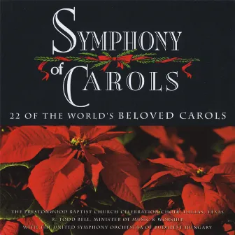 Symphony of Carols by Prestonwood Worship