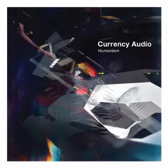 Humanism by Currency Audio