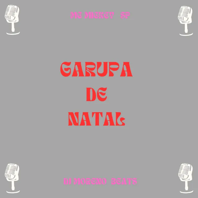 Garupa de Natal - Live