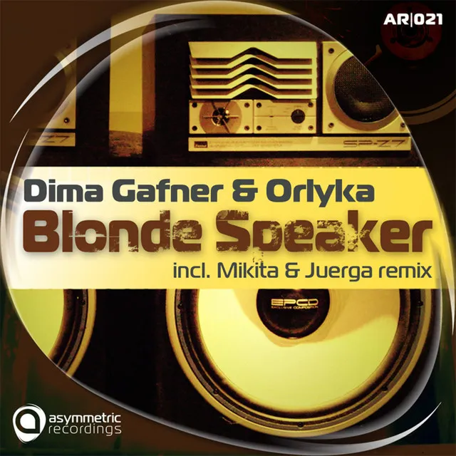 Blonde Speaker - Orlyka Mix