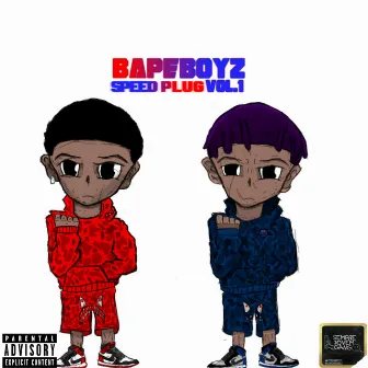 Bape Boyz Vol.1 (Speed Plug) by Sempre Jovem Gang