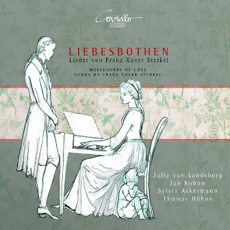 Liebesbothen (Lieder von Franz Xaver Sterkel) by Franz Xaver Sterkel