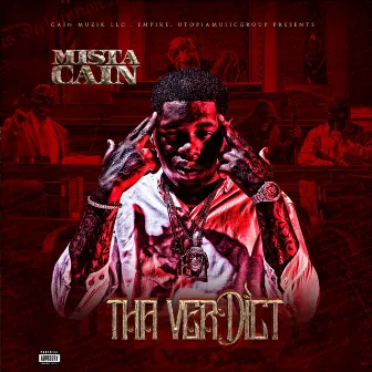 Tha Verdict by Mista Cain